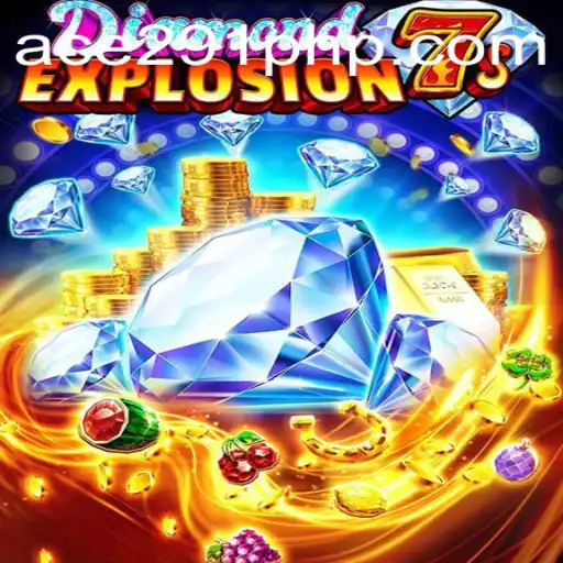 Discover the Thrills of DiamondExplosion7s: A New Era in Gaming with Ace291